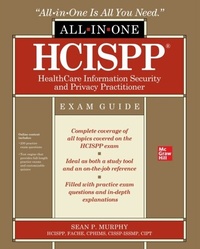 Abbildung von: HCISPP HealthCare Information Security and Privacy Practitioner All-in-One Exam Guide - McGraw Hill LLC
