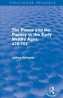 Bild: The Popes and the Papacy in the Early Middle Ages (Routledge Revivals) - Routledge
