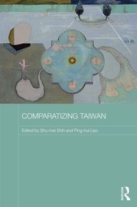 Enlarge image Cover: Comparatizing Taiwan - Routledge