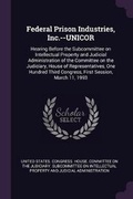 Cover: Federal Prison Industries, Inc.--UNICOR - Palala Press