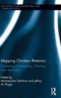 Cover: Mapping Christian Rhetorics - Routledge