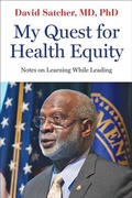 Cover: My Quest for Health Equity - Johns Hopkins University Press