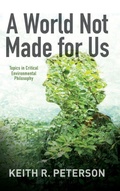 Cover: A World Not Made for Us - State University of New York Press