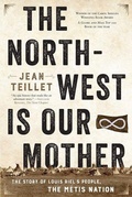 Cover: The North-West Is Our Mother - HarperCollins