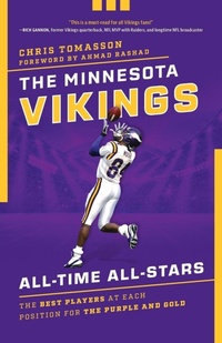 Enlarge image Cover: The Minnesota Vikings All-Time All-Stars - The Lyons Press