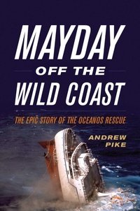 Enlarge image Cover: Mayday Off the Wild Coast - Sheridan House