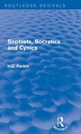 Cover: Sophists, Socratics and Cynics (Routledge Revivals) - Routledge