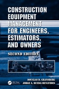 Cover: Construction Equipment Management for Engineers, Estimators, and Owners, Second Edition - CRC Press