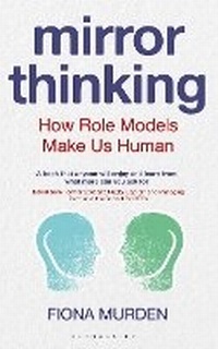Abbildung von: Mirror Thinking - Bloomsbury Sigma