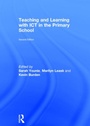 Cover: Teaching and Learning with ICT in the Primary School - Routledge