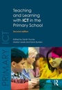 Cover: Teaching and Learning with ICT in the Primary School - Routledge