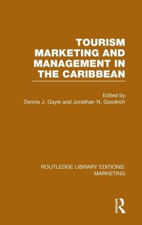 Enlarge image Cover: Tourism Marketing and Management in the Caribbean (RLE Marketing) - Routledge