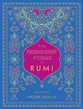 Cover: The Friendship Poems of Rumi: Volume 1 - Wellfleet Press
