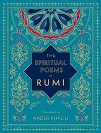 Abbildung von: The Spiritual Poems of Rumi: Volume 3 - Wellfleet Press,U.S.