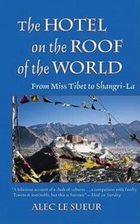 Abbildung von: The Hotel on the Roof of the World - RDR Books