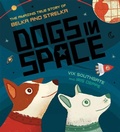 Cover: Dogs in Space - Kane/Miller Book Publishers