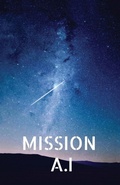 Cover: Mission A.I - University of Utah Press,U.S.