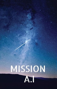 Enlarge image Cover: Mission A.I - University of Utah Press,U.S.