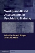 Cover: Workplace-Based Assessments in Psychiatric Training - Cambridge University Press