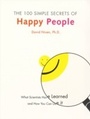 Cover: The 100 Simple Secrets of Happy People - HarperCollins