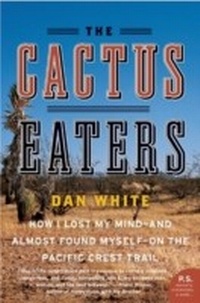 Abbildung von: The Cactus Eaters - Harper Perennial