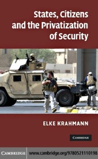 Enlarge image Cover: States, Citizens and the Privatisation of Security - Cambridge University Press