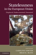 Cover: Statelessness in the European Union - Cambridge University Press