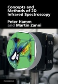 Cover: Concepts and Methods of 2D Infrared Spectroscopy - Cambridge University Press