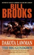 Cover: Dakota Lawman: The Big Gundown - HarperCollins