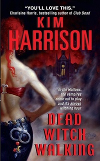 Enlarge image Cover: Dead Witch Walking - HarperCollins