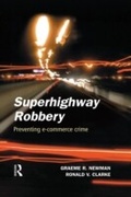 Cover: Superhighway Robbery - Willan Publishing