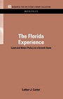 Cover: The Florida Experience - Resources for the Future Press (RFF Press)