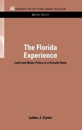 Cover: The Florida Experience - Resources for the Future Press (RFF Press)