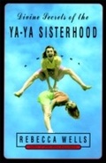 Cover: Divine Secrets of the Ya-Ya Sisterhood - HarperCollins
