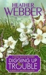 Cover: Digging Up Trouble - HarperCollins