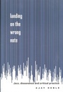 Cover: Landing on the Wrong Note - Routledge