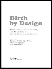 Enlarge image Cover: Birth By Design - Routledge