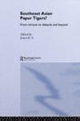Cover: Southeast Asian Paper Tigers - Routledge