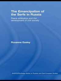 Abbildung von: The Emancipation of the Serfs in Russia - Routledge