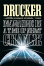 Cover: Managing in a Time of Great Change - Routledge