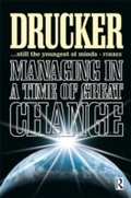 Cover: Managing in a Time of Great Change - Routledge
