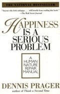 Cover: Happiness Is a Serious Problem - HarperCollins