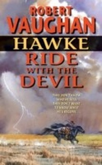 Enlarge image Cover: Hawke: Ride With the Devil - HarperCollins