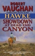 Cover: Hawke: Showdown at Dead End Canyon - HarperCollins