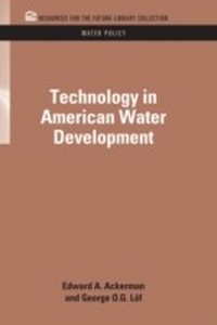 Enlarge image Cover: Technology in American Water Development - RFF Press