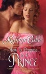 Cover: How to Propose to a Prince - HarperCollins
