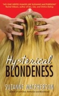 Enlarge image Cover: Hysterical Blondeness - HarperCollins