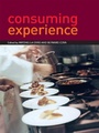 Cover: Consuming Experience - Routledge