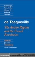 Cover: Tocqueville: The Ancien Regime and the French Revolution - Cambridge University Press