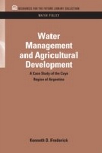 Enlarge image Cover: Water Management and Agricultural Development - RFF Press